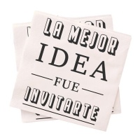 Servilletas de La mejor idea fue invitarte de 16,5 cm - 20 unidades